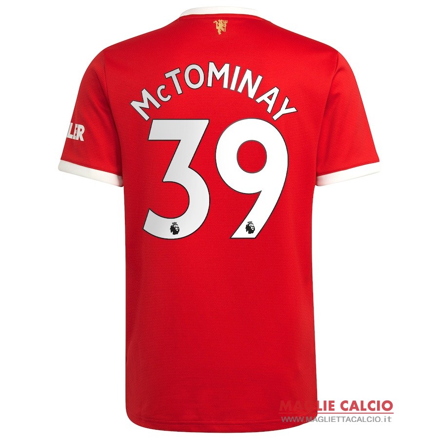 nuova maglietta manchester united 2021-2022 mctominay 39 prima