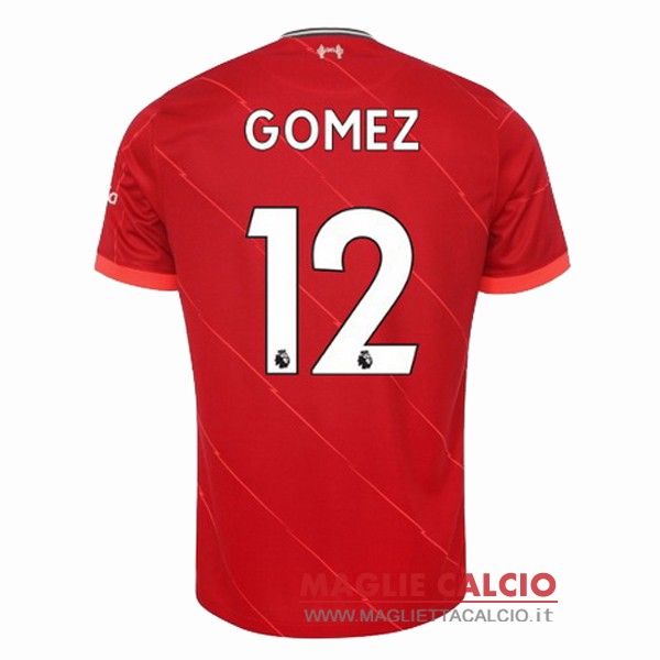 nuova maglietta liverpool 2021-2022 gomez 12 prima