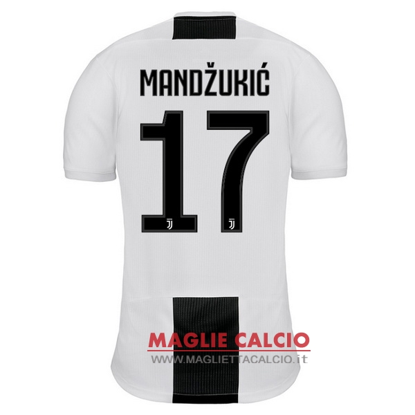 nuova maglietta juventus 2018-2019 mandzukic 17 prima