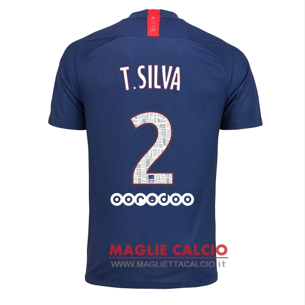 nuova maglietta paris saint germain 2019-2020 t.silva 2 prima