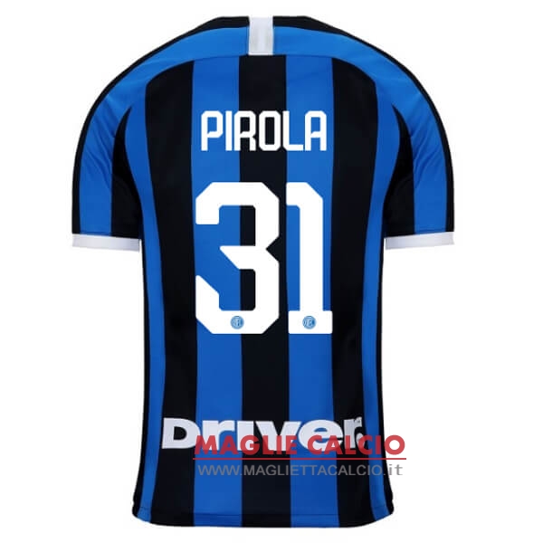 nuova maglietta inter milan 2019-2020 pirola 31 prima