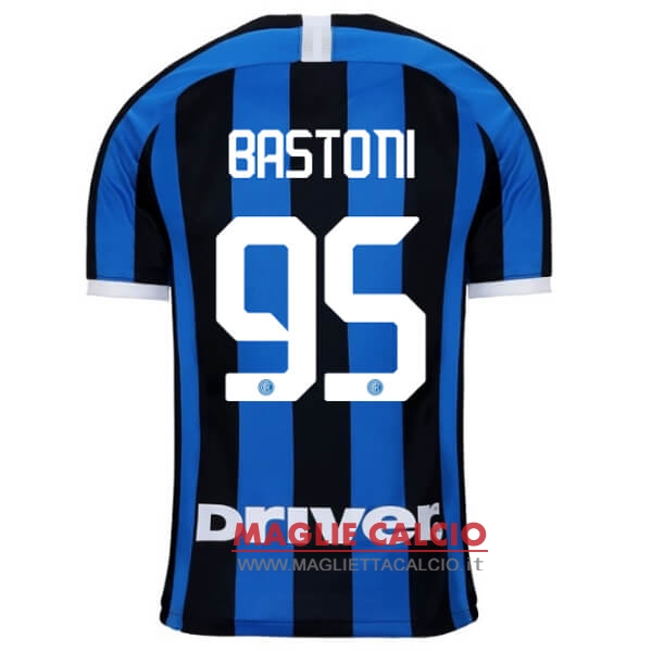 nuova maglietta inter milan 2019-2020 bastoni 95 prima