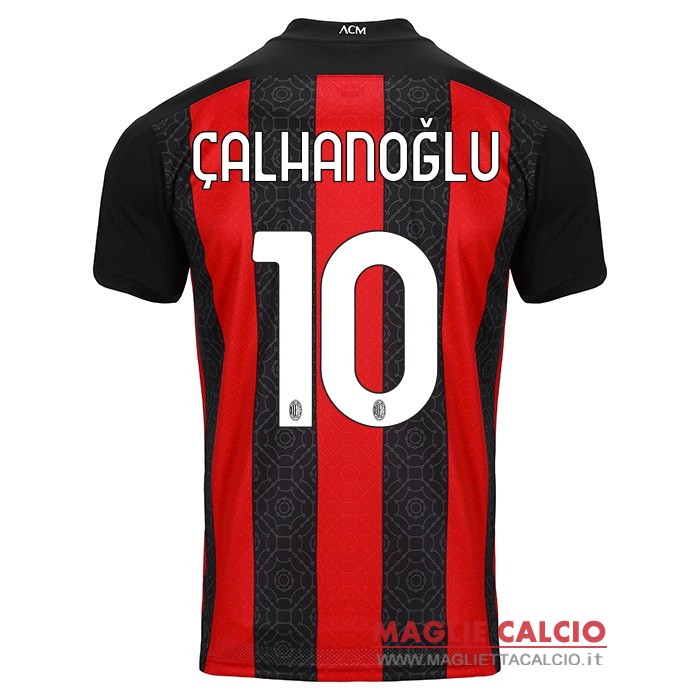 nuova maglietta ac milan 2020-2021 calhanoglu 10 prima