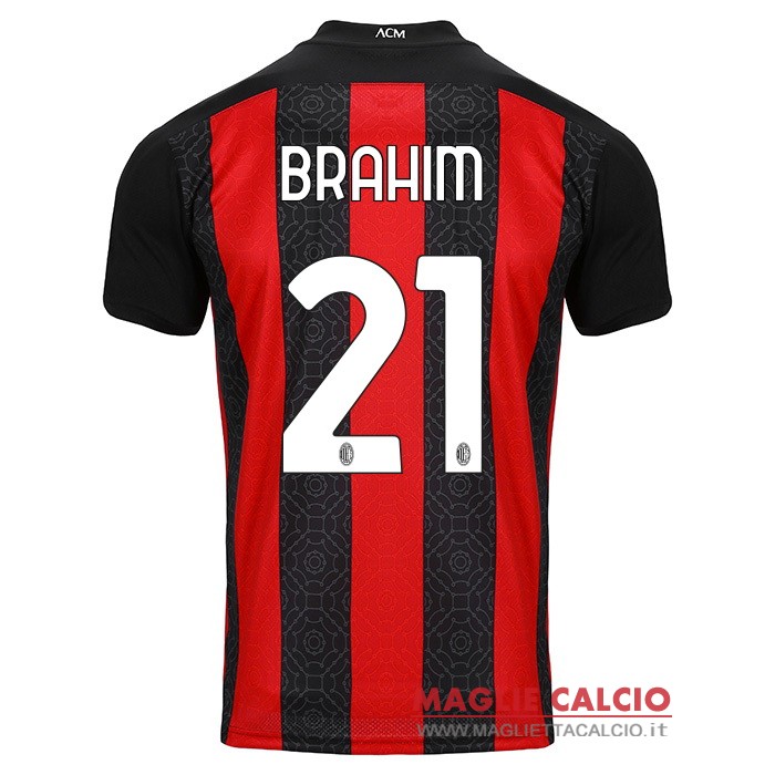 nuova maglietta ac milan 2020-2021 brahim 21 prima