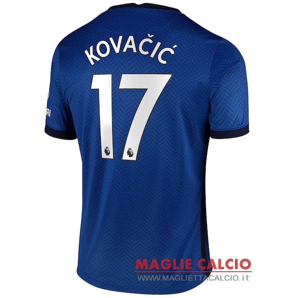 nuova maglietta chelsea 2020-2021 kovacic 17 prima