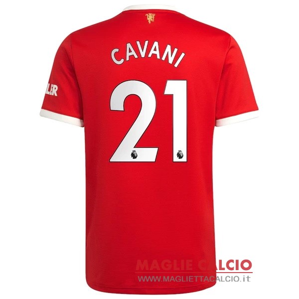 nuova maglietta manchester united 2021-2022 cavani 21 prima