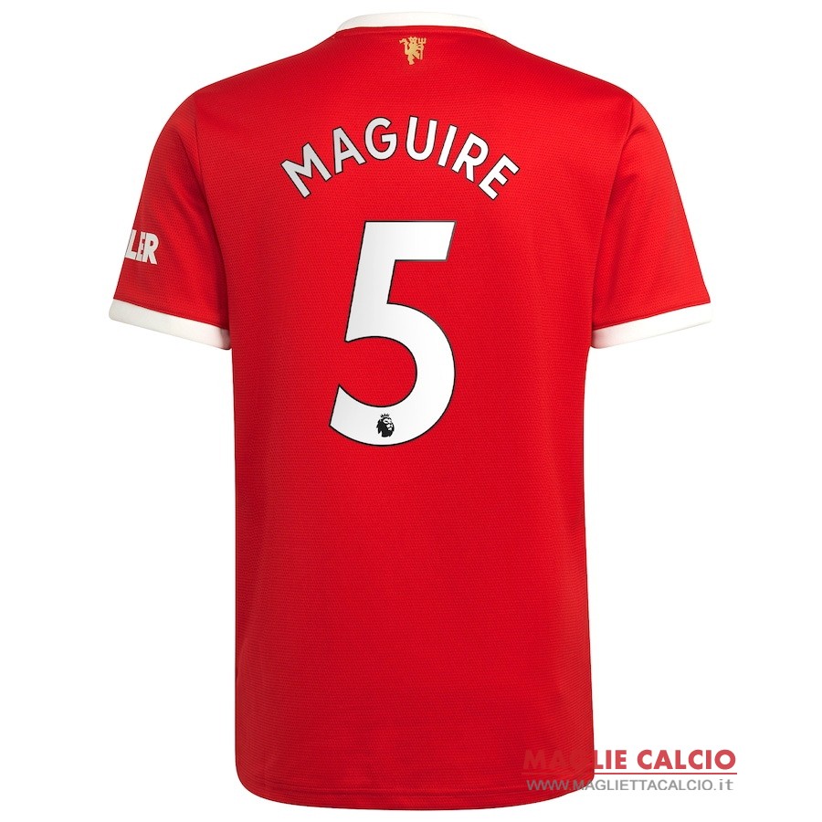 nuova maglietta manchester united 2021-2022 maguire 5 prima