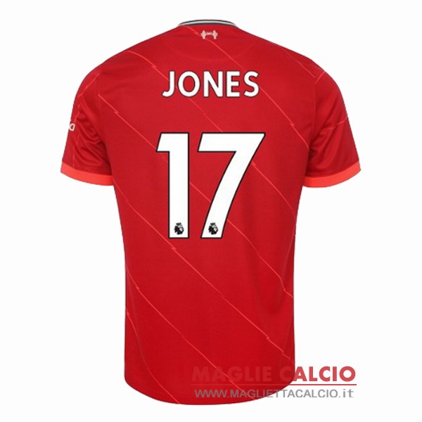 nuova maglietta liverpool 2021-2022 jones 17 prima