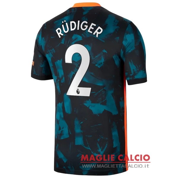 nuova maglietta chelsea 2021-2022 rudiger 2 terza