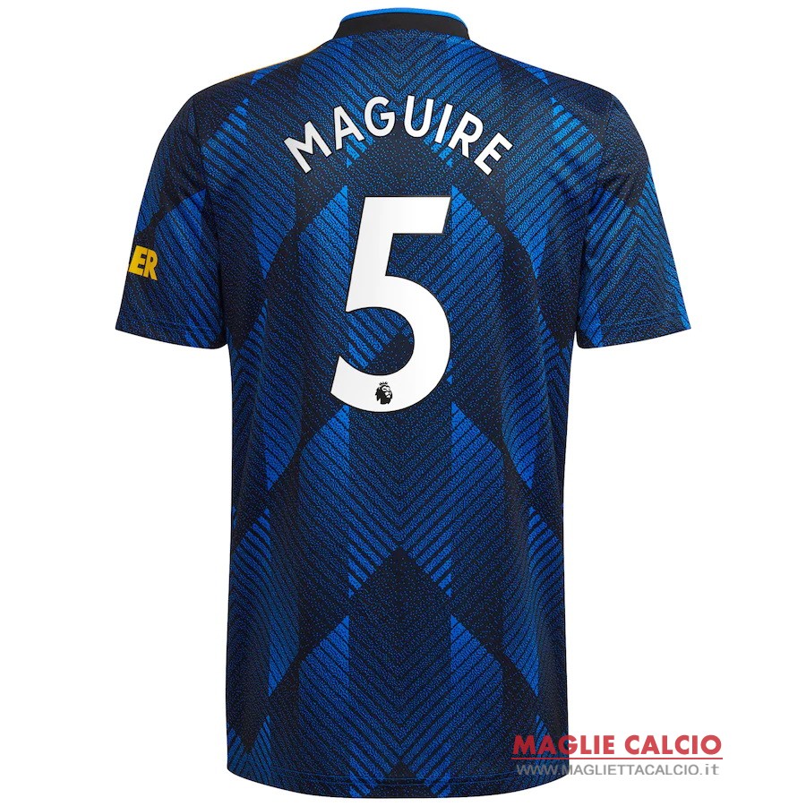 nuova maglietta manchester united 2021-2022 maguire 5 terza