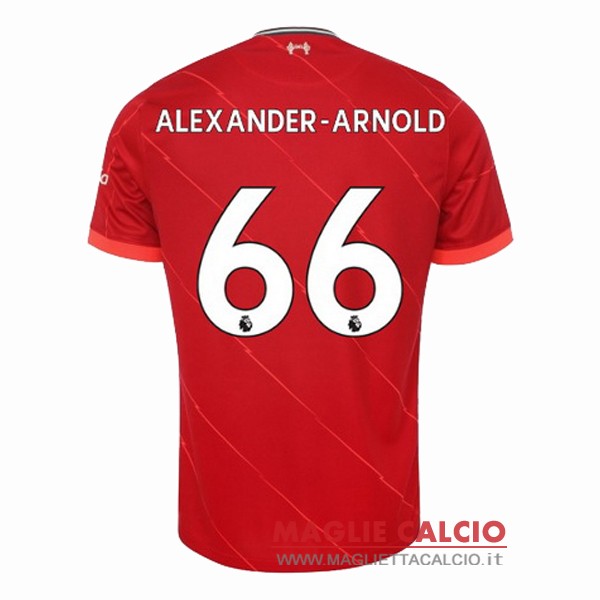 nuova maglietta liverpool 2021-2022 arnold 66 prima