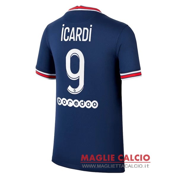 nuova maglietta paris saint germain 2021-2022 icardi 9 prima