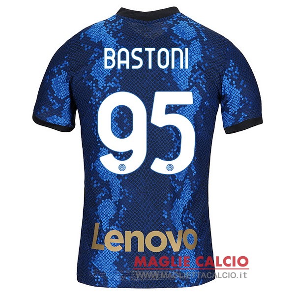 nuova maglietta inter milan 2021-2022 bastoni 95 prima