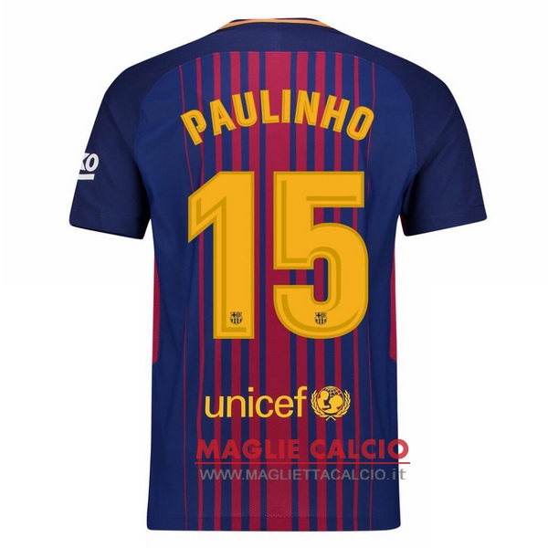 nuova maglietta barcellona 2017-2018 paulinho 15 prima