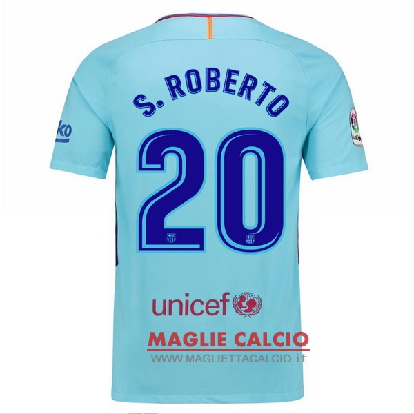 nuova maglietta barcellona 2017-2018 s.roberto 20 seconda