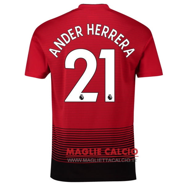 nuova maglietta manchester united 2018-2019 ander herrera 21 prima