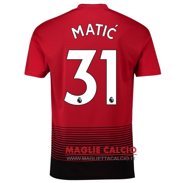 nuova maglietta manchester united 2018-2019 matic 31 prima