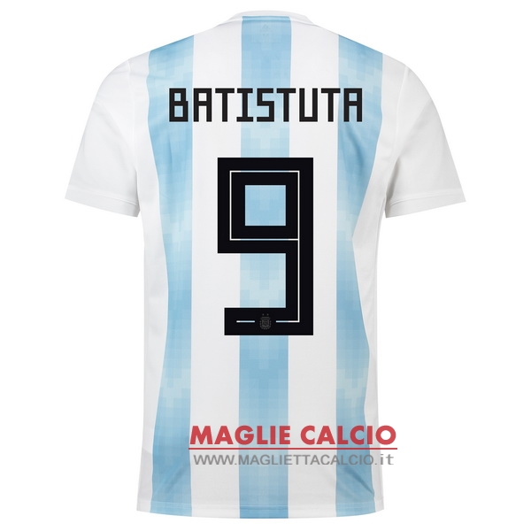 nuova maglietta argentina 2018 batistuta 9 prima